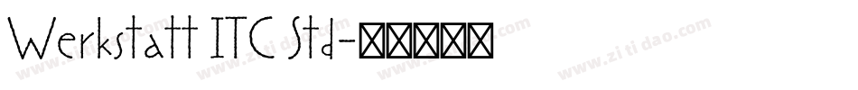Werkstatt ITC Std字体转换